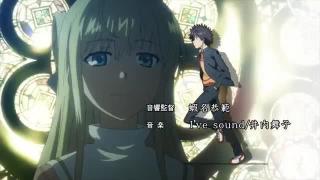 Toaru Majutsu no Index II Opening 2