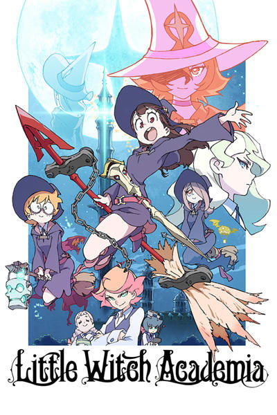 Little Witch Academia (TV) постер