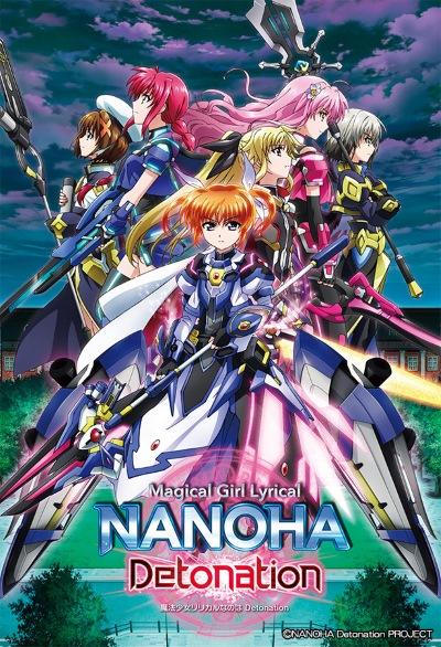 Mahou Shoujo Lyrical Nanoha: Detonation постер