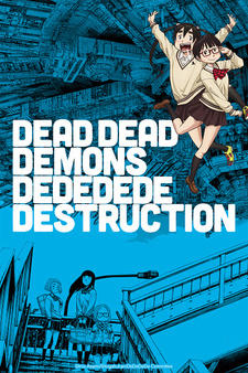 Dead Dead Demons Dededede Destruction (OVA) Episode 0 постер